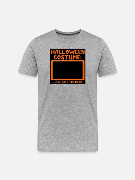 Funny Halloween Costume - Quotes - Men's Premium Organic T-Shirt - heather grey