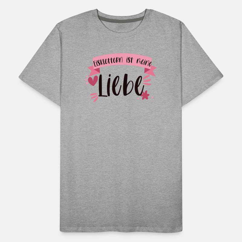 Eisklettern Klettern Eispickel Winter Eis Geschenk Männer Premium Bio T-Shirt