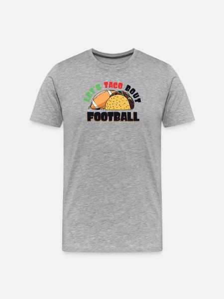 Taco Bout Football Match Day - Men's Premium Organic T-Shirt - heather grey