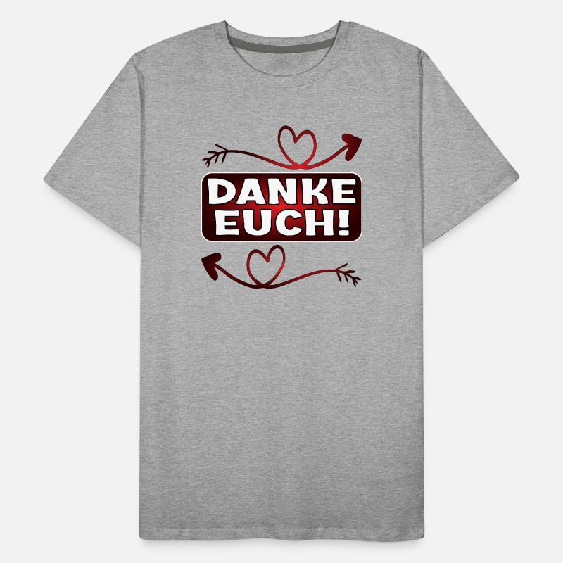 Dankeschön Geschenke - DANKE EUCH SPRÜCHE Männer Premium Bio T-Shirt