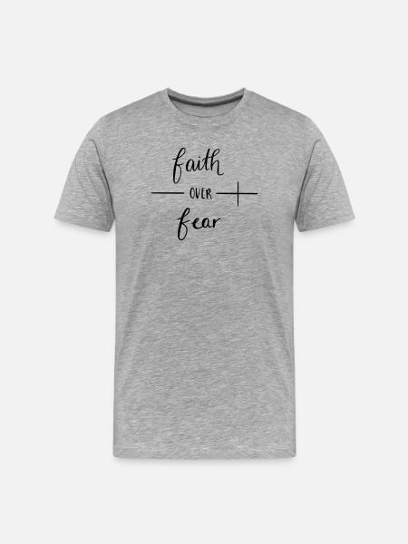 faith over fear - Men's Premium Organic T-Shirt - heather grey