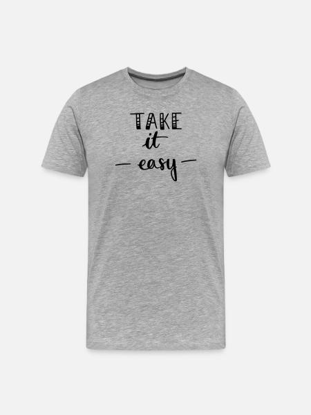 Take it easy - Men's Premium Organic T-Shirt - heather grey