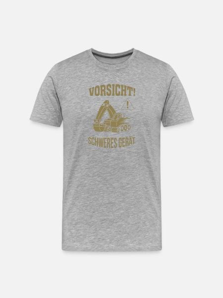 Bagger Baggerfahrer Baugeräteführer Schweres Gerät - Männer Premium Bio T-Shirt - Grau meliert