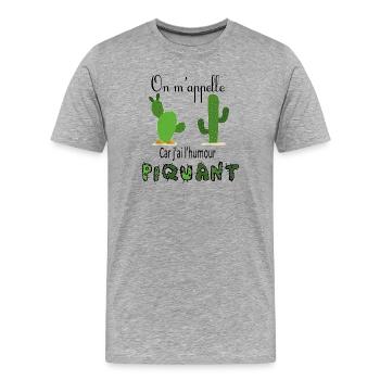 On m'appelle cactus, j'ai l'humour piquant - T-shirt bio Premium Homme - gris chiné - Devant - Damien (186cm)