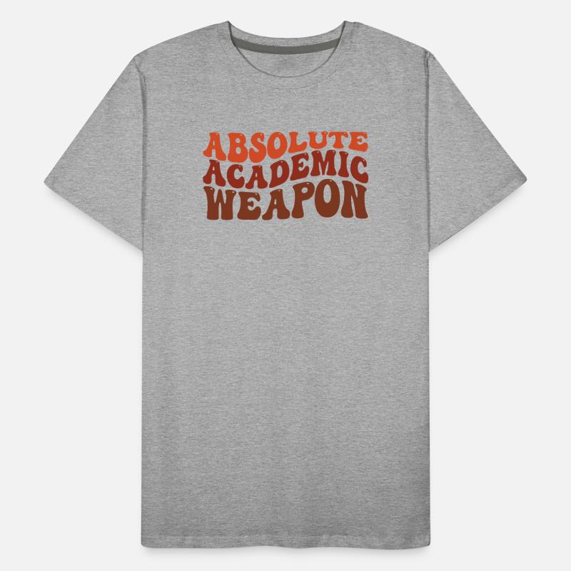 Students Absolute Academic Weapon Men's Premium Organic T-Shirt