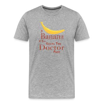 Une banane par jour éloigne le médecin - T-shirt bio Premium Homme - gris chiné - Devant - Damien (186cm)