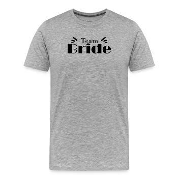 Team Braut Hochzeitsfeier - Männer Premium Bio T-Shirt - Grau meliert - Vorne - Damien (186cm)