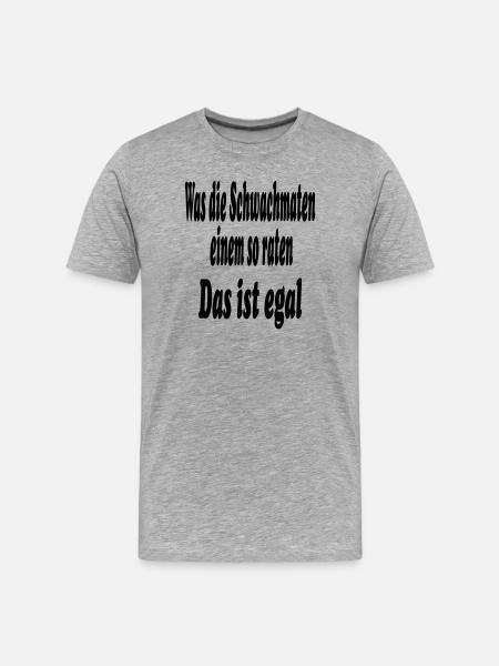 Schwachmaten - Männer Premium Bio T-Shirt - Grau meliert