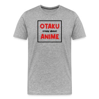 Déclaration Otaku Anemi Manga Culture Pop Geek - T-shirt bio Premium Homme - gris chiné - Devant - Damien (186cm)