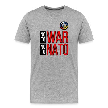 NON À LA GUERRE NON À L’OTAN | MARCHE MONDIALE POUR LA PAIX - T-shirt bio Premium Homme - gris chiné - Devant - Damien (186cm)