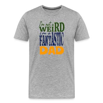 Ich bin nicht komisch, ich bin ein fantastischer Vater - Männer Premium Bio T-Shirt - Grau meliert - Vorne - Damien (186cm)