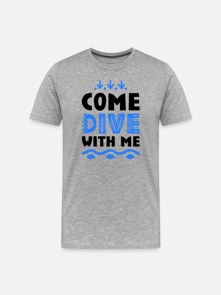 Funny sayings for divers - Men's Premium Organic T-Shirt - heather grey