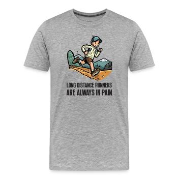 Langstreckenläufer haben immer Schmerzen - Männer Premium Bio T-Shirt - Grau meliert - Vorne - Damien (186cm)
