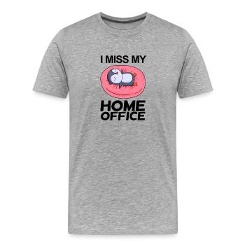 Home Office Vermissen Humor Lustig - Männer Premium Bio T-Shirt - Grau meliert - Vorne - Damien (186cm)