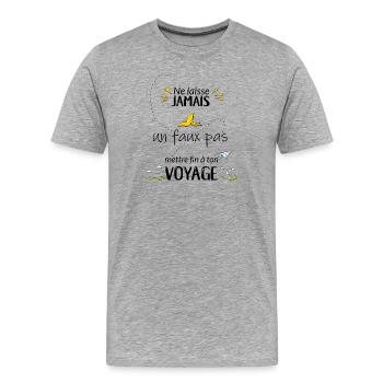 Ne laisse jamais un faux pas... - T-shirt bio Premium Homme - gris chiné - Devant - Damien (186cm)