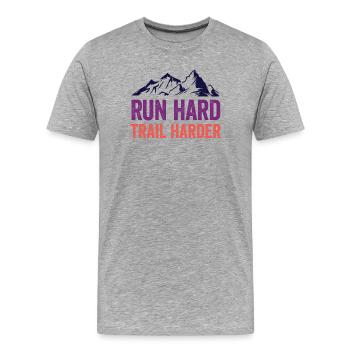 Lauf hart. Härter auf dem Trail. - Männer Premium Bio T-Shirt - Grau meliert - Vorne - Damien (186cm)