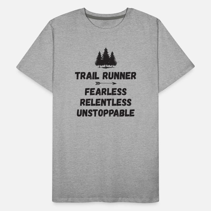 Trail Runner - Intrépide. Implacable. Imparable. T-shirt bio Premium Homme