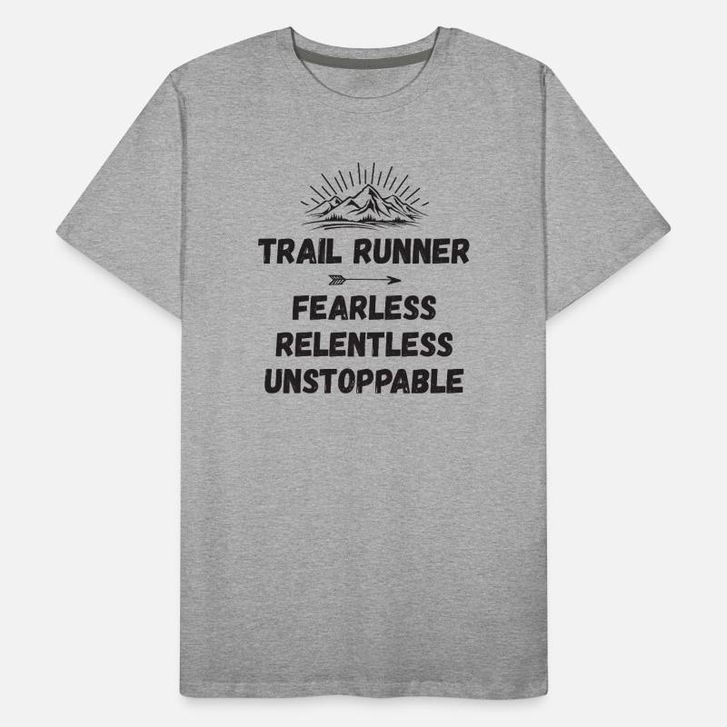 Trail Runner - Intrépide. Implacable. Imparable. T-shirt bio Premium Homme