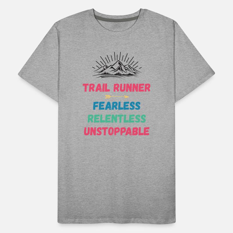 Coureur de trail - Intrépide. Implacable. Imparable. T-shirt bio Premium Homme
