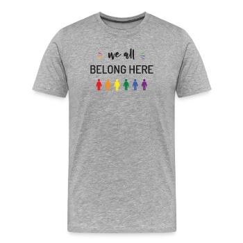 Mois de la fierté - Nous avons tous notre place ici - T-shirt bio Premium Homme - gris chiné - Devant - Damien (186cm)