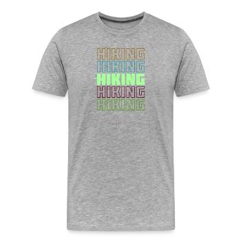 Hike Hiking Hiking Routes Tours Statement - Men's Premium Organic T-Shirt - heather grey - Front - Damien (186cm)