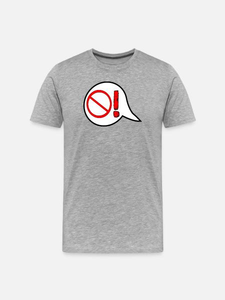 PROHIBITION SIGNS TRAFFIC - ESCALATION ANGER SAYINGS - Men's Premium Organic T-Shirt - heather grey