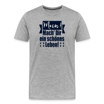 MOIN BEGRÜßUNG POSITIVE LEBENSGESTALTUNG - Männer Premium Bio T-Shirt - Grau meliert - Vorne - Damien (186cm)