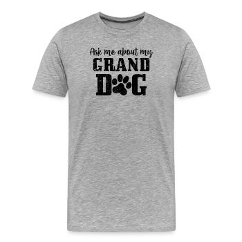Fragen Sie mich nach meinem Enkelhund - Männer Premium Bio T-Shirt - Grau meliert - Vorne - Damien (186cm)
