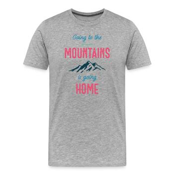Going to the Mountains is Going Home - Men's Premium Organic T-Shirt - heather grey - Front - Damien (186cm)