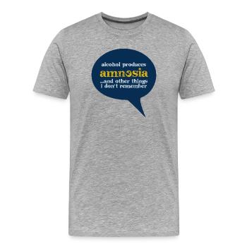 Alcohol produces amnesia - Men's Premium Organic T-Shirt - heather grey - Front - Damien (186cm)