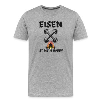 Eisen ist mein Hobby - Männer Premium Bio T-Shirt - Grau meliert - Vorne - Damien (186cm)