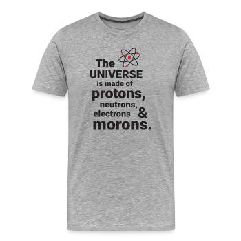 The Universe is made of protons, neutrorns - Men's Premium Organic T-Shirt - heather grey - Front - Damien (186cm)