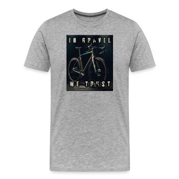 In Gravel We Trust - Gravel Bike - T-shirt bio Premium Homme - gris chiné - Devant - Damien (186cm)