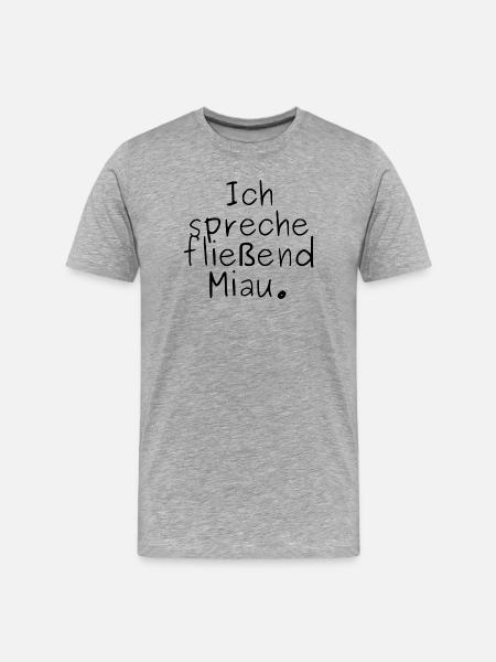 Lustige Katzen-Sprüche - Männer Premium Bio T-Shirt - Grau meliert