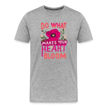 Faites ce qui fait fleurir votre cœur. - T-shirt bio Premium Homme - gris chiné - Devant - Damien (186cm)