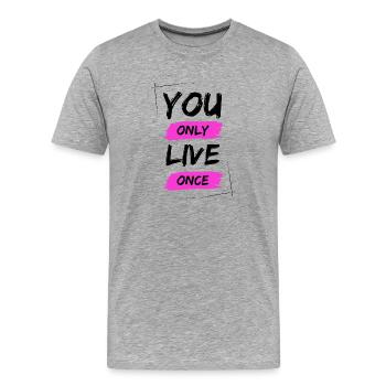 YOLO - You Only Live Once / ONE LIVE - Männer Premium Bio T-Shirt - Grau meliert - Vorne - Damien (186cm)