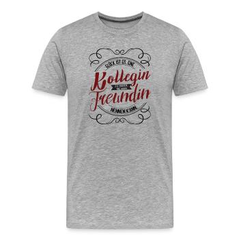 Glück ist eine Kollegin wie dich zu haben - Männer Premium Bio T-Shirt - Grau meliert - Vorne - Damien (186cm)