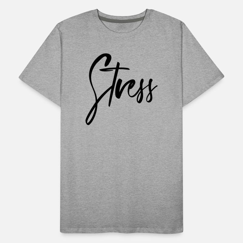 Stress Männer Premium Bio T-Shirt