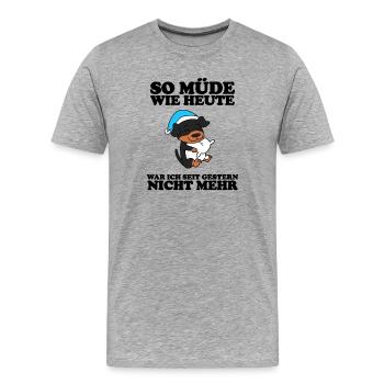 Müde Spruch Verschlafen Schlafen Ausschlafen Faul - Männer Premium Bio T-Shirt - Grau meliert - Vorne - Damien (186cm)
