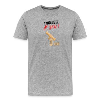 T'inquiète je gère - T-shirt bio Premium Homme - gris chiné - Devant - Damien (186cm)