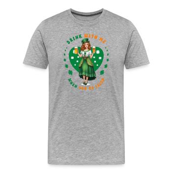 Trink mit mir wenn du Irish bist - Männer Premium Bio T-Shirt - Grau meliert - Vorne - Damien (186cm)