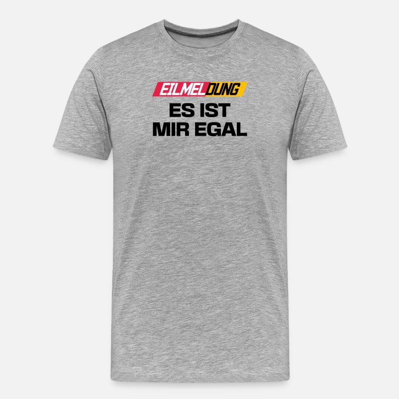 Ist Mir Wurscht Statement Egal Gleichgültig - Männer Premium Bio T-Shirt - Grau meliert
