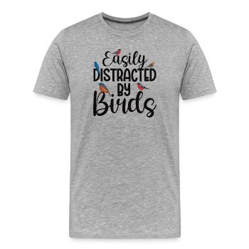 Leicht von Vögeln abgelenkt - Männer Premium Bio T-Shirt - Grau meliert - Vorne - Damien (186cm)