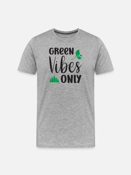 Green Vibes Only - Men's Premium Organic T-Shirt - heather grey
