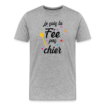 Je suis la Fée pas chier ! - T-shirt bio Premium Homme - gris chiné - Devant - Damien (186cm)