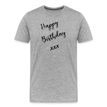 HAPPY BIRTHDAY - T-shirt bio Premium Homme - gris chiné - Devant - Damien (186cm)