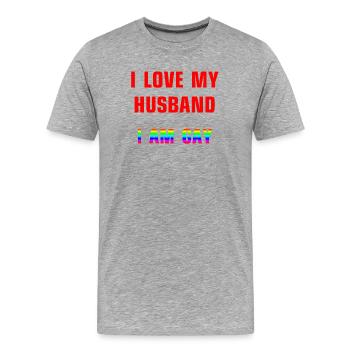 I LOVE MY HUSBAND - I AM GAY - Men's Premium Organic T-Shirt - heather grey - Front - Damien (186cm)
