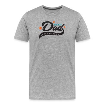 Best Dad in the World - Men's Premium Organic T-Shirt - heather grey - Front - Damien (186cm)