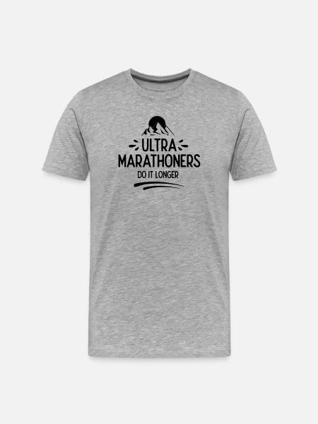 Ultra Marathoners Do It Longer - Men's Premium Organic T-Shirt - heather grey