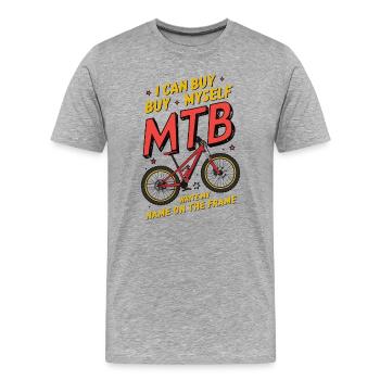 Humorvolles MTB Buy Myself Custom Design - Männer Premium Bio T-Shirt - Grau meliert - Vorne - Damien (186cm)